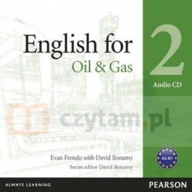 English for the Oil & Gas 2 CD-Audio - Evan Frendo, Bonamy David
