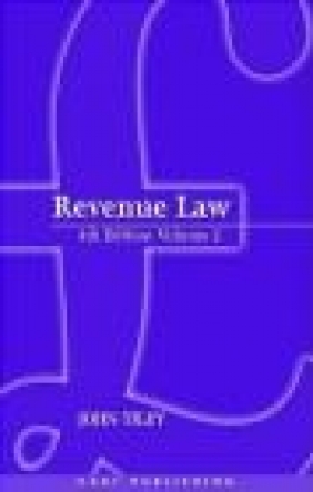 Revenue Law 2 vols John Tiley,  Tiley