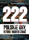 222 polskie gry, które warto znać Marcin Kosman