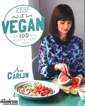 Keep It Vegan - Carlin Aine