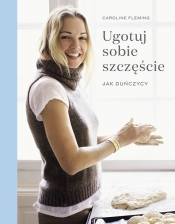 Ugotuj sobie szczęście jak duńczycy - Fleming Caroline