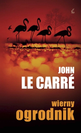 Wierny ogrodnik - le Carre John<br />
