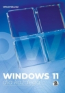 Windows 11 dla każdego Witold Sikorski