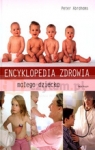 Encyklopedia zdrowia małego dziecka