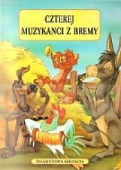 Czterej muzykanci z Bremy - Opracowanie zbiorowe