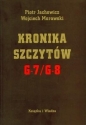 Kronika szczytów G 7/ G 8 - Piotr Jachowicz, Wojciech Morawski