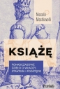 Książę. Ponadczasowe dzieło o władzy, strategii i podstępie - Niccolò Machiavelli