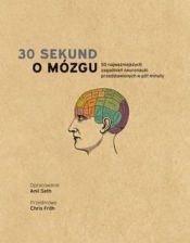 30 sekund. O mózgu - Praca zbiorowa