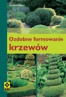 Ozdobne formowanie krzewów