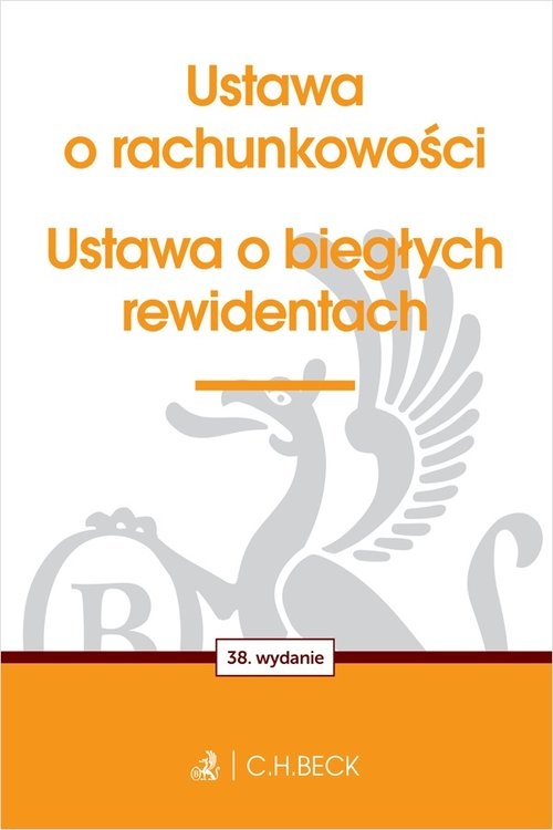 Ustawa o rachunkowości oraz ustawa o biegłych rewidentach