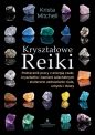 Kryształowe Reiki - Krista Mitchell
