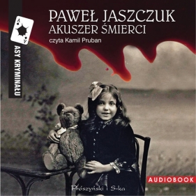 Akuszer śmierci (Audiobook) - Paweł Jaszczuk