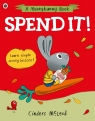 Spend it! Cinders McLeod