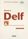 Reussir le DELF A2 livre + CD Dominique Chevallier