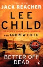 Better Off Dead - Andrew Child, Child Lee