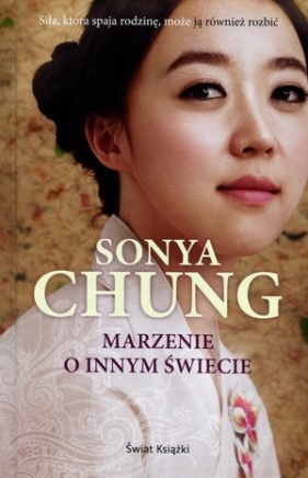 Marzenie o innym świecie TW w.2014 - Sonya Chung