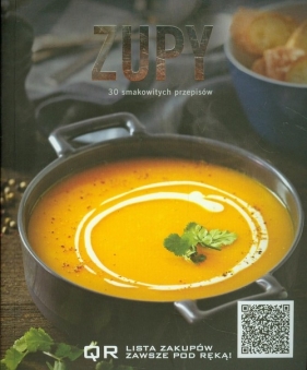 Zupy 30 smakowitych przepisów - Bailey Edith