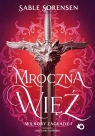 Mroczna więź. Wilkory zagłady. Tom 1 Sable Sorensen