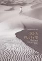 Echa pustyni. Medytacje z Ewagriuszem z Pontu - Leon Nieścior