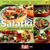 Sałatki. 109 przepisów. Fakt radzi 3/2011 - Opracowanie zbiorowe