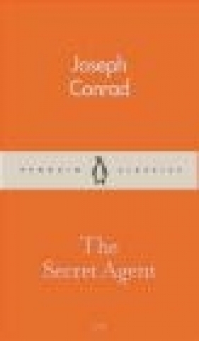 The Secret Agent - Joseph Conrad