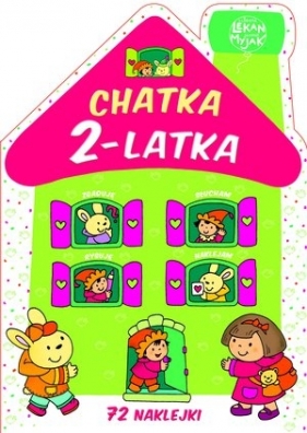 Chatka 2-latka - Elżbieta Lekan, Joanna Myjak (ilustr.)