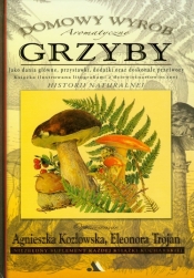 Grzyby Domowy wyrób - Agnieszka Kozłowska