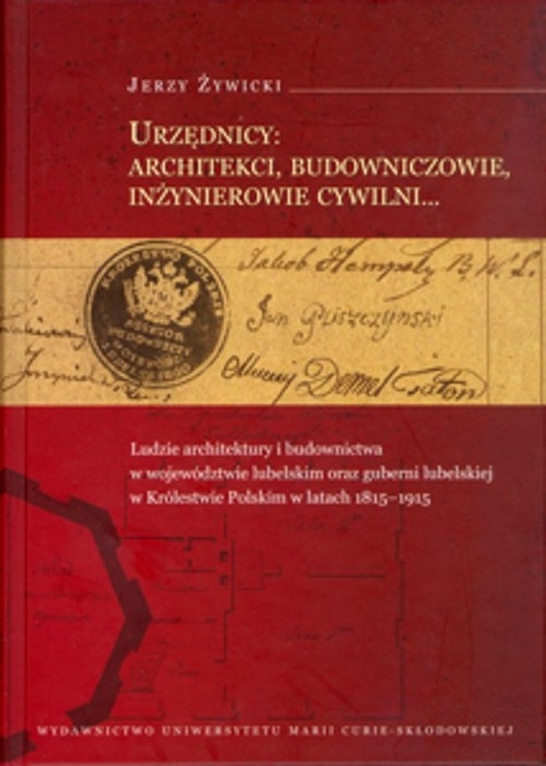 Urzędnicy architekci budowniczowie inżynierowie cywilni