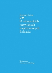O niemieckich nazwiskach współczesnych Polaków - Lica Zenon