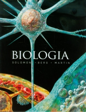 Biologia - Solomon Eldra Pearl, Berg Linda R., Martin Diana W.