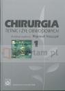 Chirurgia tętnic i żył obwodowych Tom 1 i 2  Noszczyk Wojciech