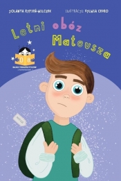 Letni obóz Mateusza - Jolanta Rypień-Wilczek