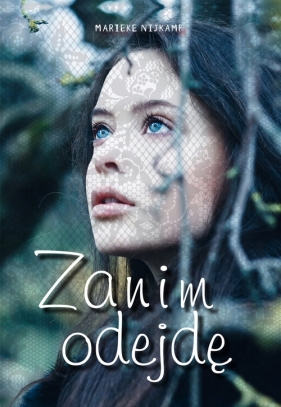 Zanim odejdę - Marieke Nijkamp