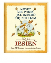 Nawet nie wiesz jak bardzo? Jesień - Sam McBratney