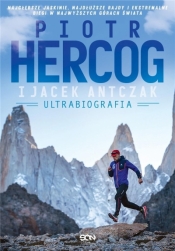 Piotr Hercog Ultrabiografia - Hercog Piotr, Antczak Jacek