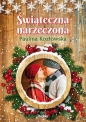 Świąteczna narzeczona - Paulina Kozłowska