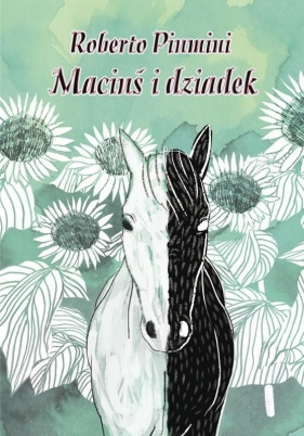 Maciuś i dziadek - Roberto Piumini