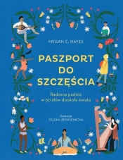 Paszport do szczęścia - Megan C. Hayes