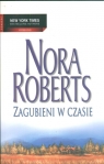 Zagubieni w czasie  Nora Roberts