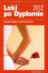 Leki po dyplomie 2012 Ginekologia i położnictwo