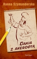 Dania z anegdotą