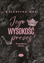 Jego wysokość prezes T.3 Przypadkowy dziedzic - Katarzyna Mak