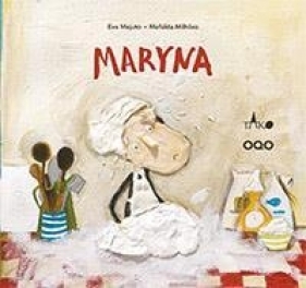 Maryna - Mejuto Eva, Milhoes Mafalda
