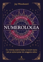 Numerologia – przewodnik dla początkujących - Joy Woodward