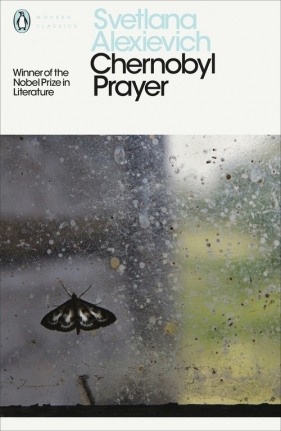 Chernobyl Prayer - Alexievich Svetlana