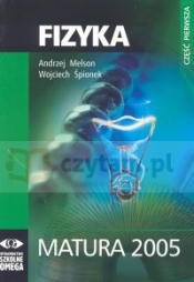 Fizyka Matura 2005. Część pierwsza