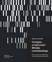 Fortepian w twórczości Witolda... + 2CD - Agnieszka Kopińska