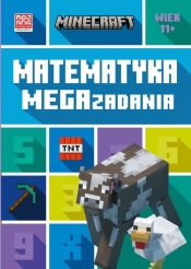 Minecraft Matematyka Megazadania 11+ - Lipscombe Dan, Pate Katherine