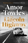 The Lincoln Highway Towles 	Amor