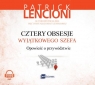 Cztery obsesje wyjątkowego szefa
	 (Audiobook) Opowieść o przywództwie Lencioni Patrick